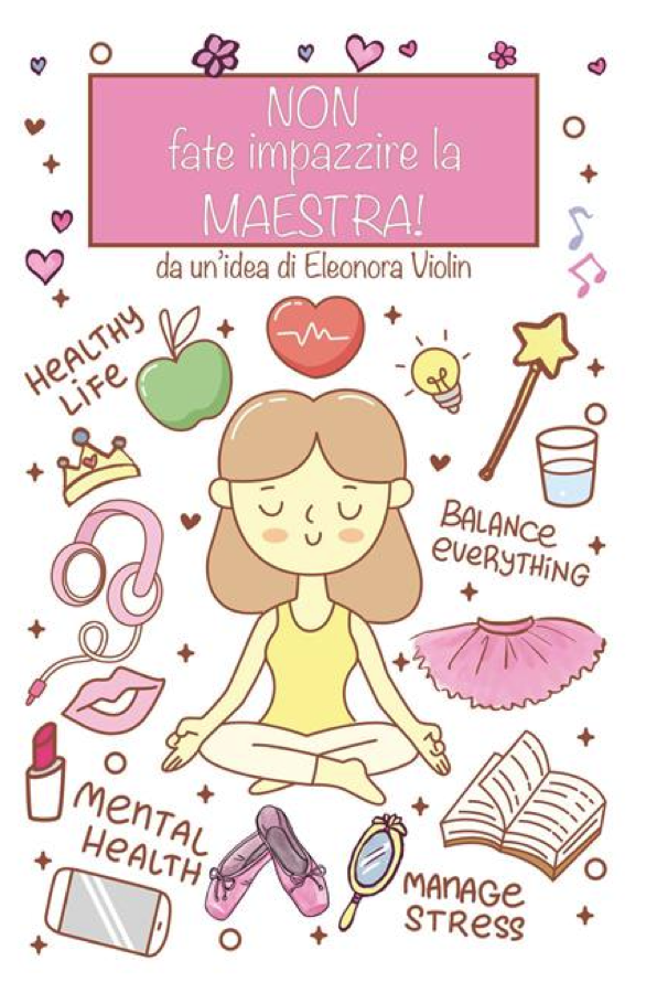 Copertina del libro «Non fate impazzire la maestra»